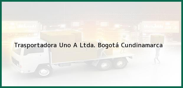 Teléfono, Dirección y otros datos de contacto para Trasportadora Uno A Ltda., Bogotá, Cundinamarca, Colombia