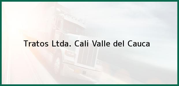 Teléfono, Dirección y otros datos de contacto para Tratos Ltda., Cali, Valle del Cauca, Colombia
