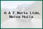 A & E Norte Ltda. Neiva Huila