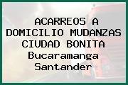 ACARREOS A DOMICILIO MUDANZAS CIUDAD BONITA Bucaramanga Santander