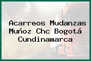 Acarreos Mudanzas Muñoz Chc Bogotá Cundinamarca