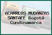 ACARREOS MUDANZAS SANTAFÉ Bogotá Cundinamarca