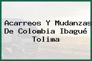 Acarreos Y Mudanzas De Colombia Ibagué Tolima