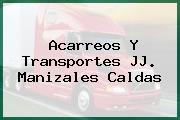 Acarreos Y Transportes JJ. Manizales Caldas