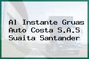 AL INSTANTE GRUAS AUTO COSTA S.A.S Suaita Santander