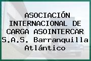 ASOCIACIÓN INTERNACIONAL DE CARGA ASOINTERCAR S.A.S. Barranquilla Atlántico