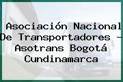 Asociación Nacional De Transportadores - Asotrans Bogotá Cundinamarca