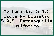 Av Logistic S.A.S. Sigla Av Logistic S.A.S. Barranquilla Atlántico