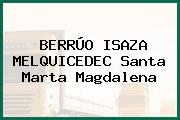 BERRÚO ISAZA MELQUICEDEC Santa Marta Magdalena