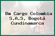 Bm Cargo Colombia S.A.S. Bogotá Cundinamarca