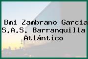 Bmi Zambrano Garcia S.A.S. Barranquilla Atlántico