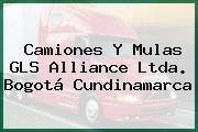 Camiones Y Mulas GLS Alliance Ltda. Bogotá Cundinamarca