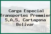 Carga Especial Transportes Premmier S.A.S. Cartagena Bolívar