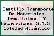 Castillo Transporte De Materiales Demoliciones Y Excavaciones S.A.S. Soledad Atlántico