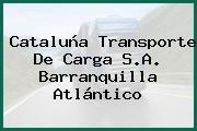 Cataluña Transporte De Carga S.A. Barranquilla Atlántico