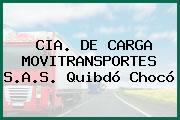 CIA. DE CARGA MOVITRANSPORTES S.A.S. Quibdó Chocó
