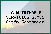 CLW.TRIMOPAR SERVICIOS S.A.S Girón Santander