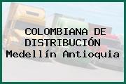 COLOMBIANA DE DISTRIBUCIÓN Medellín Antioquia