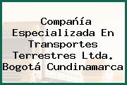 Compañía Especializada En Transportes Terrestres Ltda. Bogotá Cundinamarca