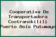 Cooperativa De Transportadora Cootranskilili Puerto Asís Putumayo