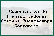 Cooperativa De Transportadores Cotrans Bucaramanga Santander