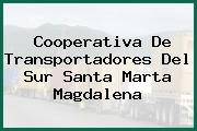 Cooperativa De Transportadores Del Sur Santa Marta Magdalena