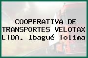 COOPERATIVA DE TRANSPORTES VELOTAX LTDA. Ibagué Tolima