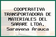 COOPERATIVA TRANSPORTADORA DE MATERIALES DEL SARARE LTDA. Saravena Arauca