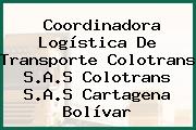 Coordinadora Logística De Transporte Colotrans S.A.S Colotrans S.A.S Cartagena Bolívar
