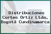 Ver distribuciones cortes ortiz ltda bogota cundinamarca Distribuciones Cortes Ortiz Ltda. Bogotá Cundinamarca