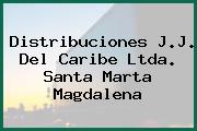 Distribuciones J.J. Del Caribe Ltda. Santa Marta Magdalena