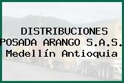 DISTRIBUCIONES POSADA ARANGO S.A.S. Medellín Antioquia