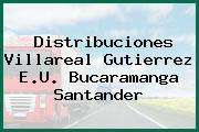 Distribuciones Villareal Gutierrez E.U. Bucaramanga Santander
