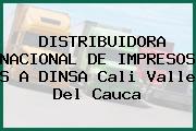 DISTRIBUIDORA NACIONAL DE IMPRESOS S A DINSA Cali Valle Del Cauca