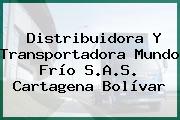 Distribuidora Y Transportadora Mundo Frío S.A.S. Cartagena Bolívar