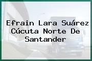 Efrain Lara Suárez Cúcuta Norte De Santander