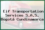 Eif Transportation Services S.A.S. Bogotá Cundinamarca