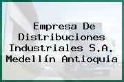 Empresa De Distribuciones Industriales S.A. Medellín Antioquia