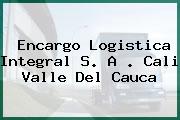 Encargo Logistica Integral S. A . Cali Valle Del Cauca