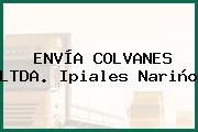 ENVÍA COLVANES LTDA. Ipiales Nariño