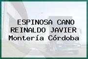 ESPINOSA CANO REINALDO JAVIER Montería Córdoba