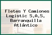 Fletes Y Camiones Logistic S.A.S. Barranquilla Atlántico