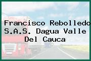 Francisco Rebolledo S.A.S. Dagua Valle Del Cauca