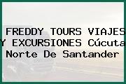 FREDDY TOURS VIAJES Y EXCURSIONES Cúcuta Norte De Santander