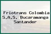 Friotrans Colombia S.A.S. Bucaramanga Santander