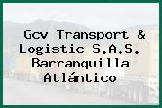 Gcv Transport & Logistic S.A.S. Barranquilla Atlántico