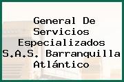 General De Servicios Especializados S.A.S. Barranquilla Atlántico