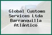 Global Customs Services Ltda Barranquilla Atlántico