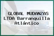 GLOBAL MUDANZAS LTDA Barranquilla Atlántico
