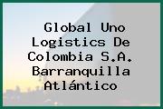 Global Uno Logistics De Colombia S.A. Barranquilla Atlántico